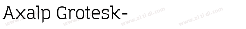 Axalp Grotesk字体转换